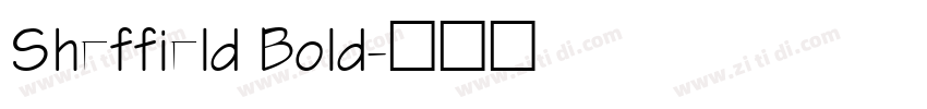 Sheffield Bold字体转换